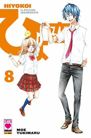 Hiyokoi - Il pulcino innamorato 8 (Manga)